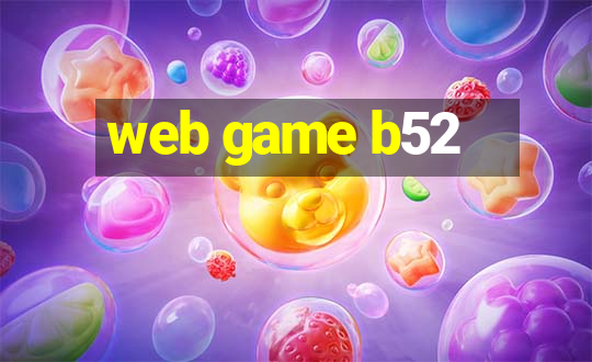 web game b52