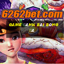 game đánh bài bóng đá