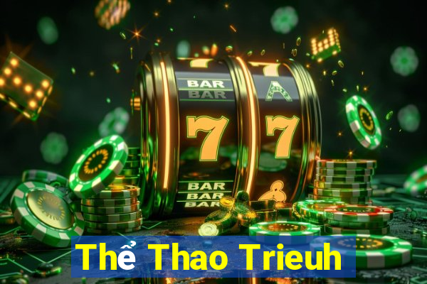 Thể Thao Trieuh