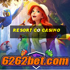 resort có casino