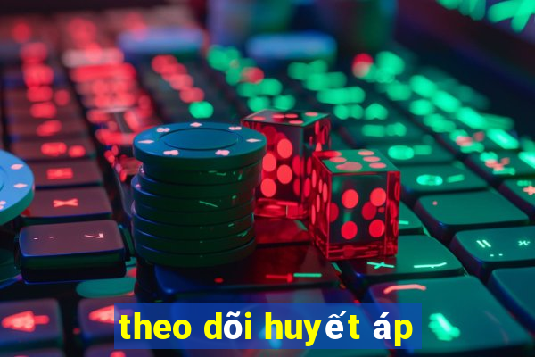 theo dõi huyết áp