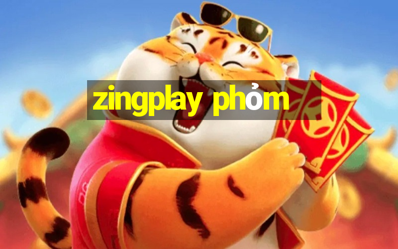 zingplay phỏm