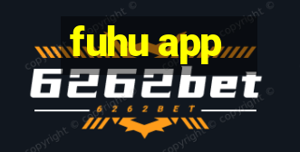 fuhu app