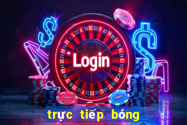 trực tiếp bóng đá cúp c2