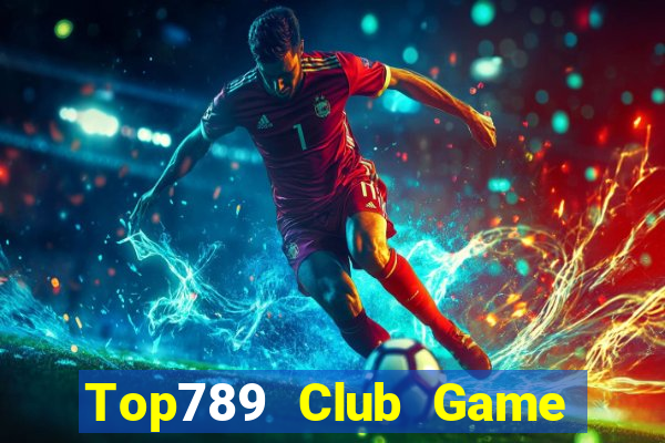 Top789 Club Game Bài Sinh Tử