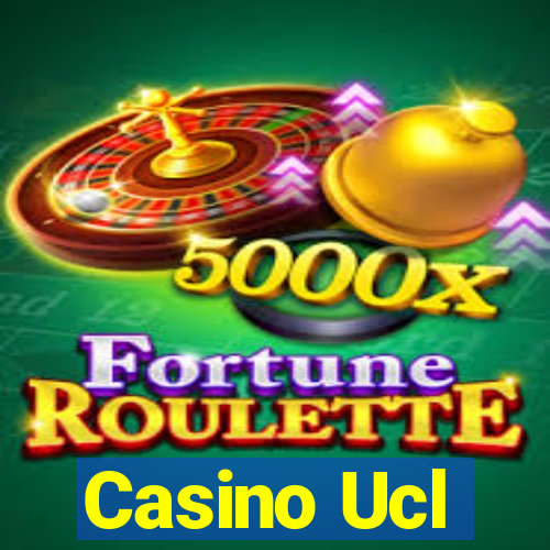 Casino Ucl