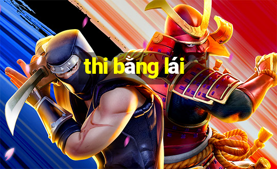 thi bằng lái