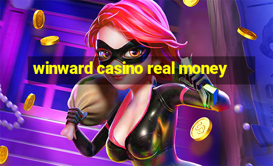 winward casino real money