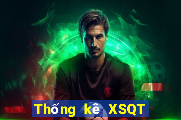 Thống kê XSQT thứ bảy