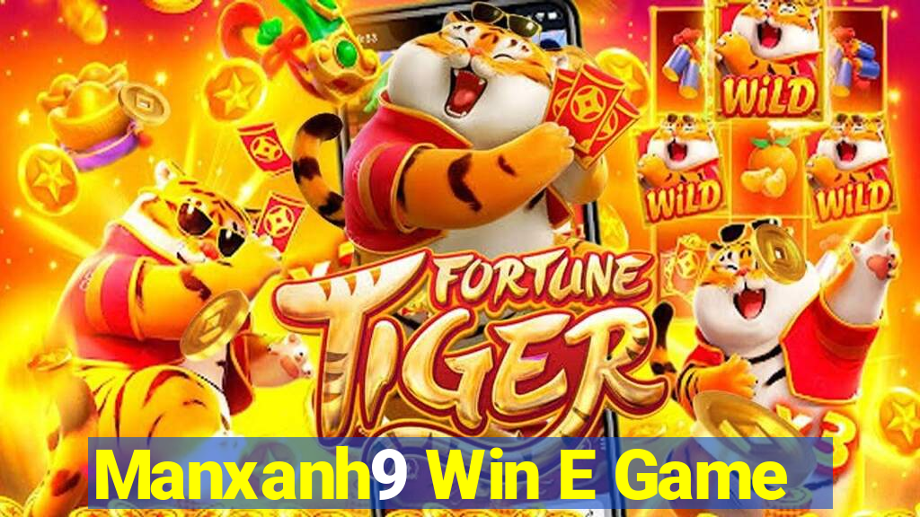 Manxanh9 Win E Game