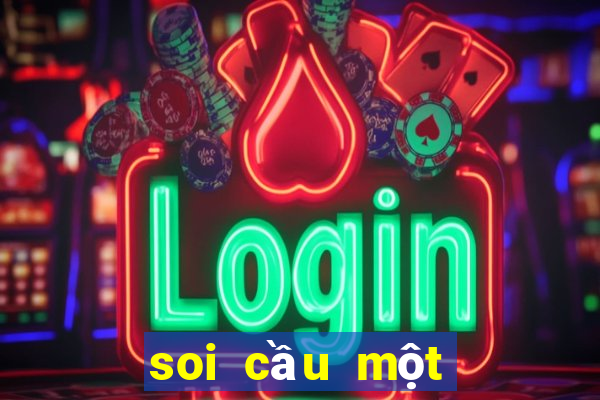 soi cầu một con duy nhất