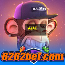 ade