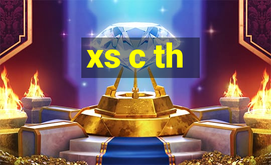 xs c th