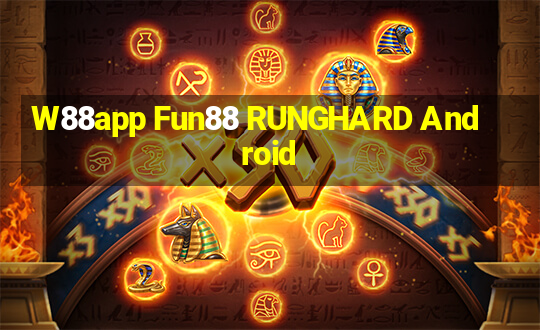 W88app Fun88 RUNGHARD Android