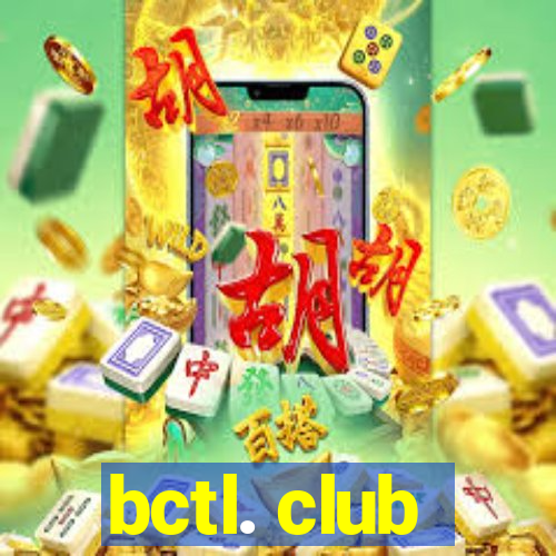 bctl. club