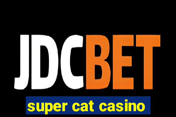 super cat casino