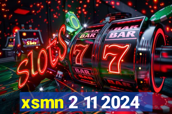 xsmn 2 11 2024