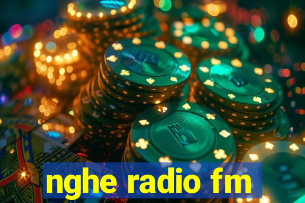 nghe radio fm