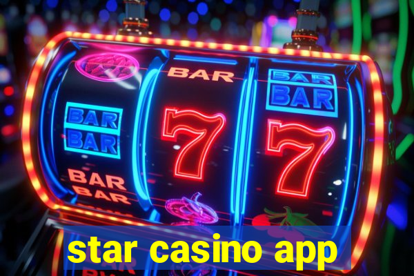 star casino app