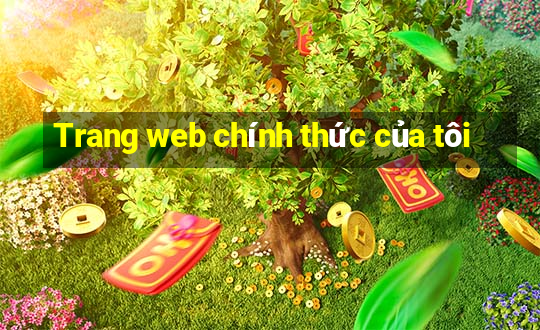 Trang web chính thức của tôi