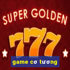 game cơ tương