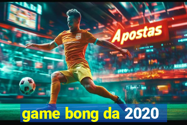 game bong da 2020