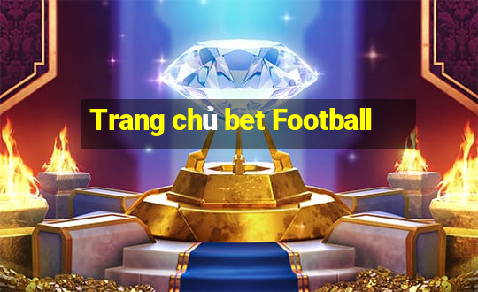 Trang chủ bet Football