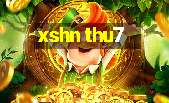 xshn thu7