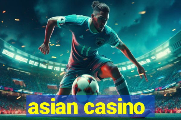 asian casino