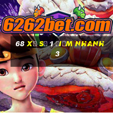 68 Xổ số 1 điểm nhanh 3