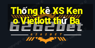 Thống kê XS Keno Vietlott thứ Ba