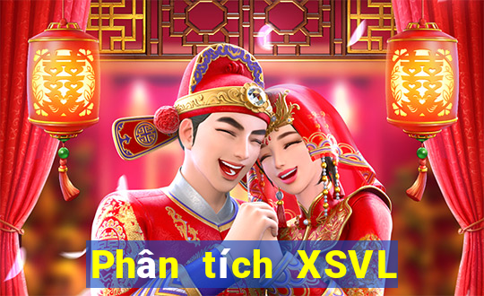 Phân tích XSVL ngày 17