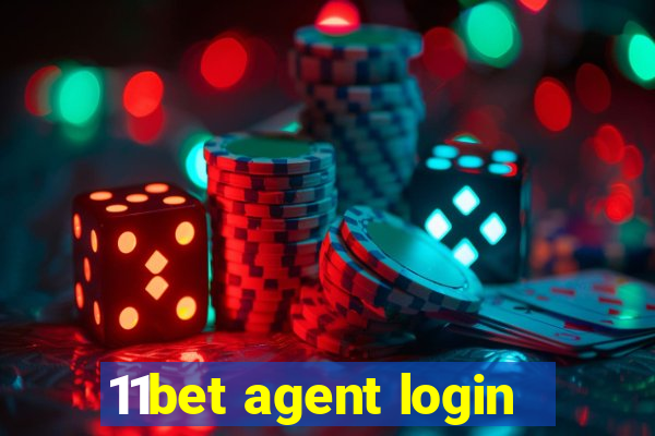 11bet agent login