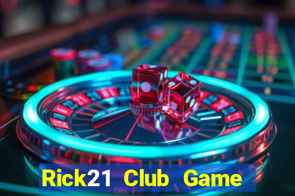 Rick21 Club Game Bài Binh 9 Cây