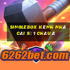 singlebox kênh nhà cái số 1 châu á