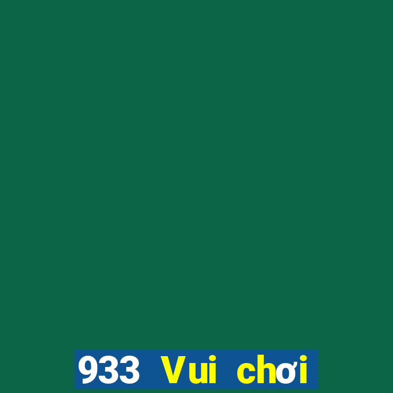 933 Vui chơi Ứng dụng Tải về