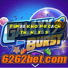 Fun88 khoảng cách thế hệ xổ số