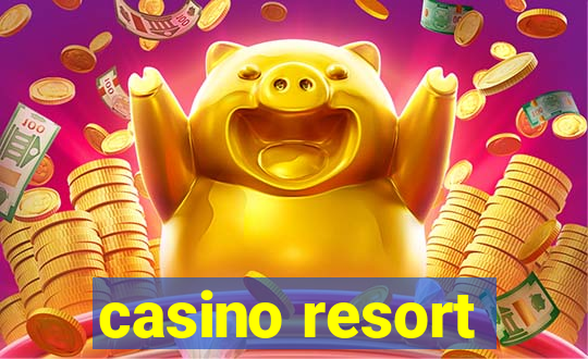 casino resort