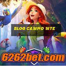 blog casino site