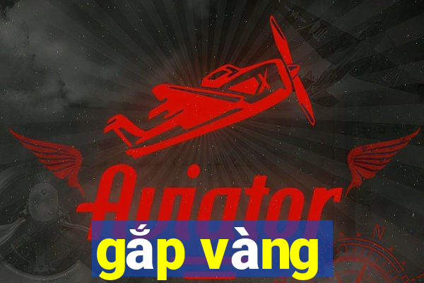 gắp vàng