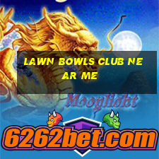 lawn bowls club near me