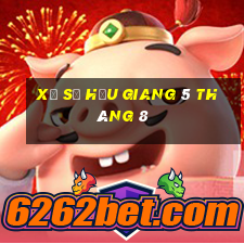 xổ số hậu giang 5 tháng 8