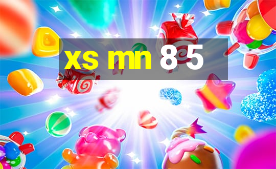 xs mn 8 5