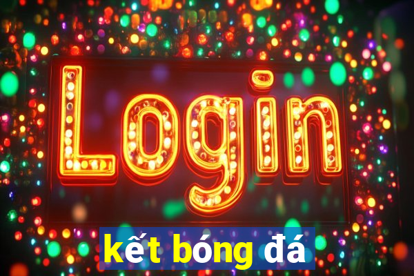 kết bóng đá