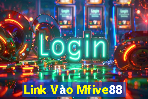 Link Vào Mfive88