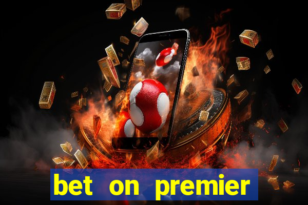 bet on premier league top 4