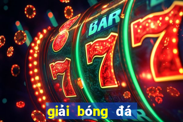 giải bóng đá club friendly