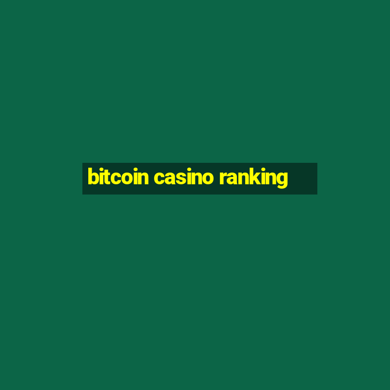 bitcoin casino ranking