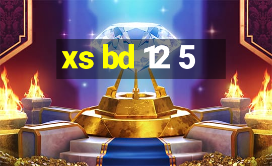 xs bd 12 5