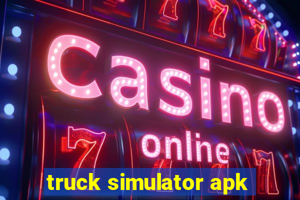 truck simulator apk